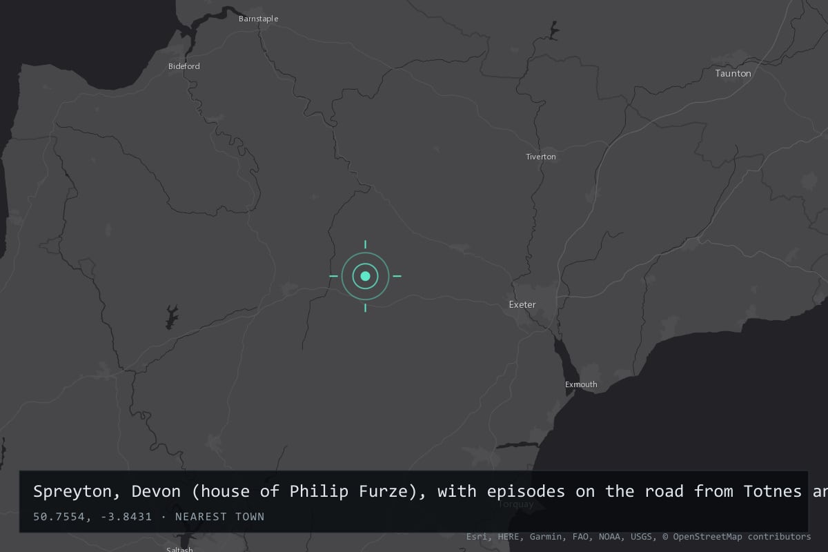 Where it happened: Spreyton, Devon (house of Philip Furze), with episodes on the road from Totnes and at Crediton, United Kingdom