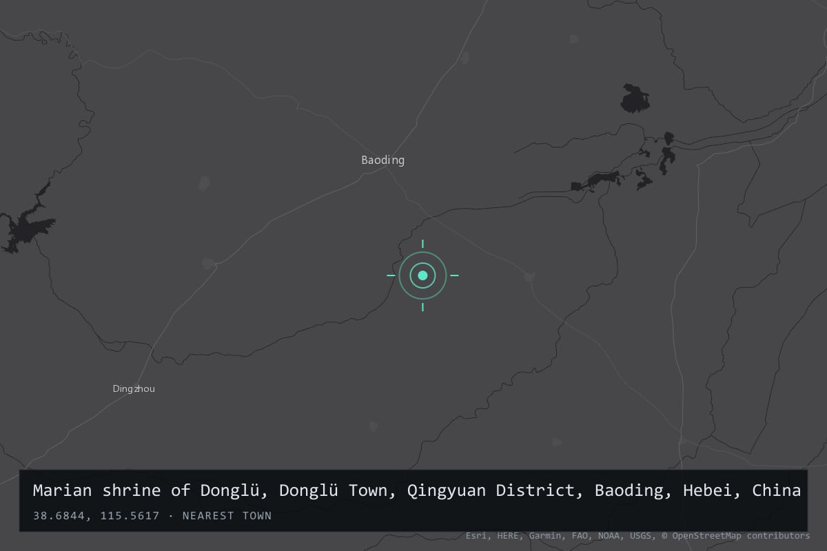 Where it happened: Marian shrine of Donglü, Donglü Town, Qingyuan District, Baoding, Hebei, China
