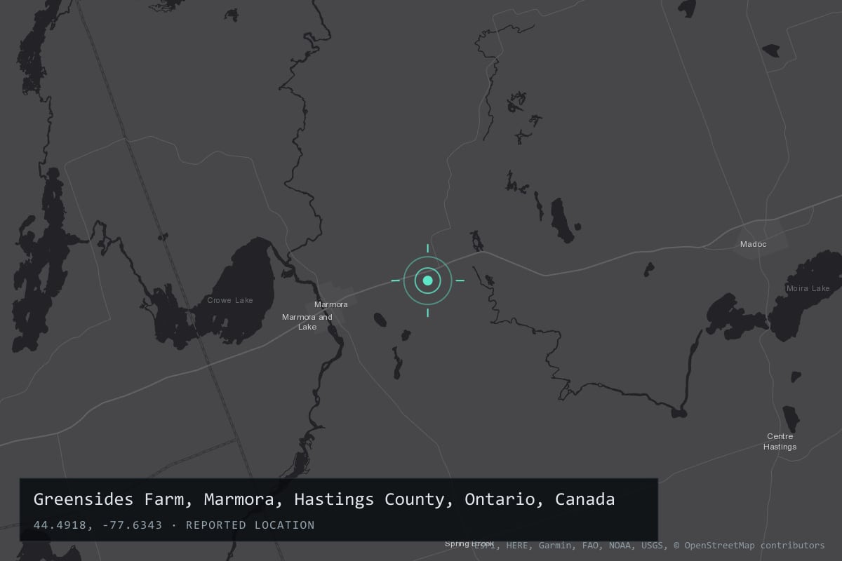 Where it happened: Greensides Farm, Marmora, Hastings County, Ontario, Canada