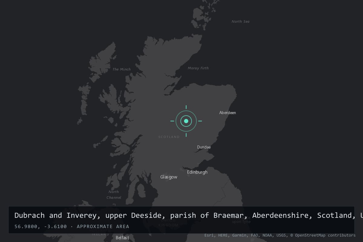 Where it happened: Dubrach and Inverey, upper Deeside, parish of Braemar, Aberdeenshire, Scotland, United Kingdom