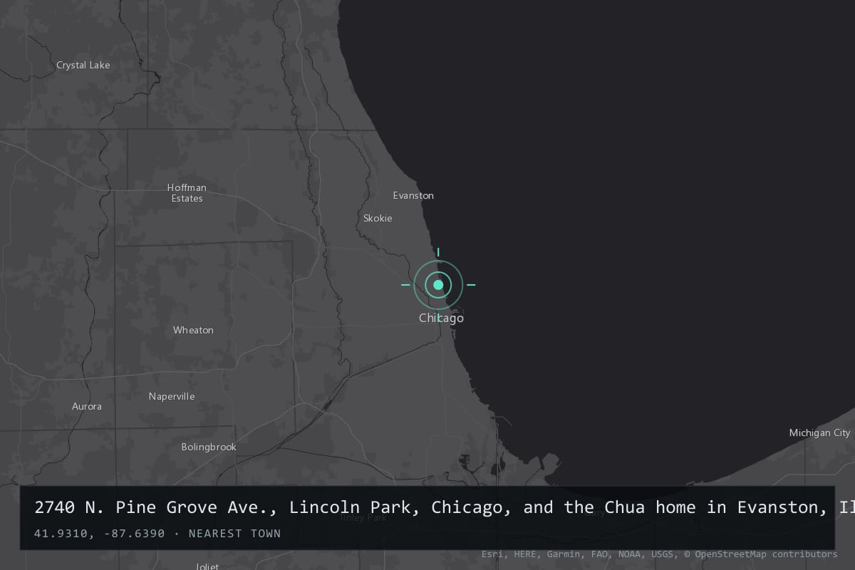 Where it happened: 2740 N. Pine Grove Ave., Lincoln Park, Chicago, and the Chua home in Evanston, Illinois, United States