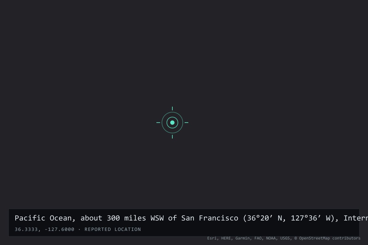 Where it happened: Pacific Ocean, about 300 miles WSW of San Francisco (36°20′ N, 127°36′ W), International waters
