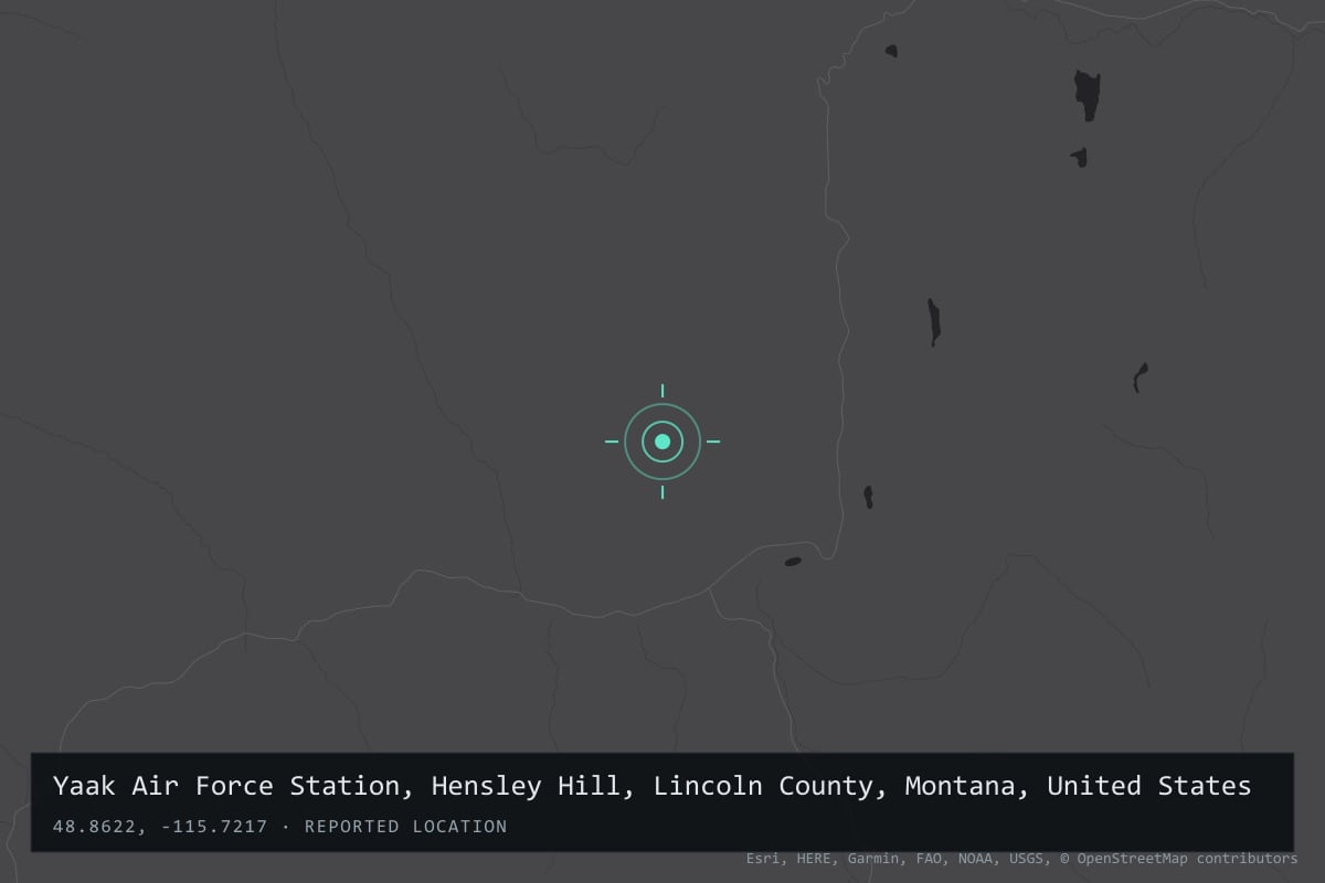 Where it happened: Yaak Air Force Station, Hensley Hill, Lincoln County, Montana, United States